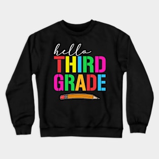 hello third Grade Crewneck Sweatshirt